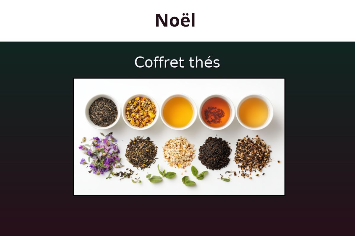 Coffret thés gourmets